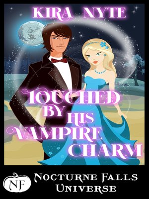 cover image of Touched by His Vampire Charm
